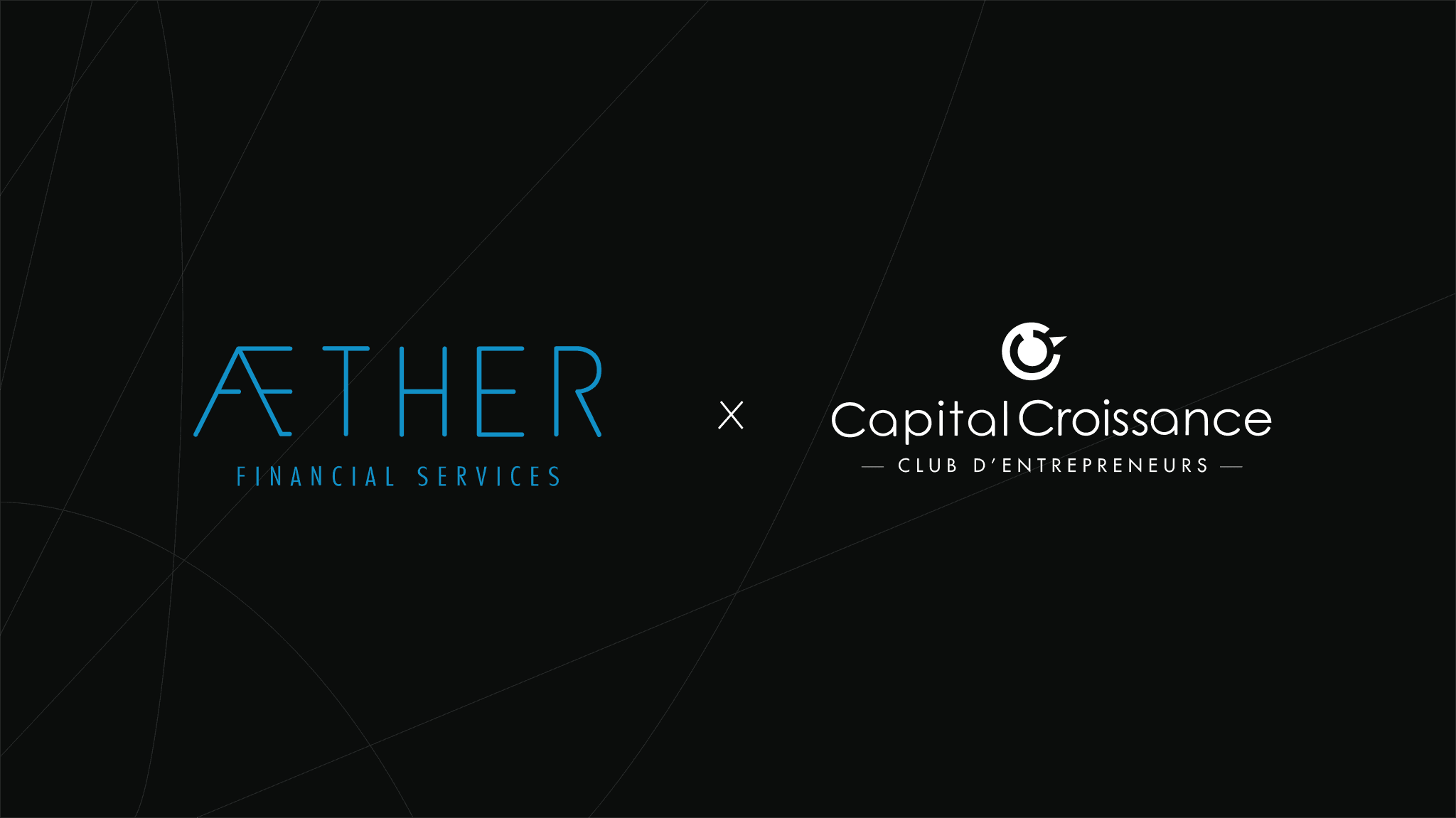 Capital Croissance entre au capital d'Aether Financial Services